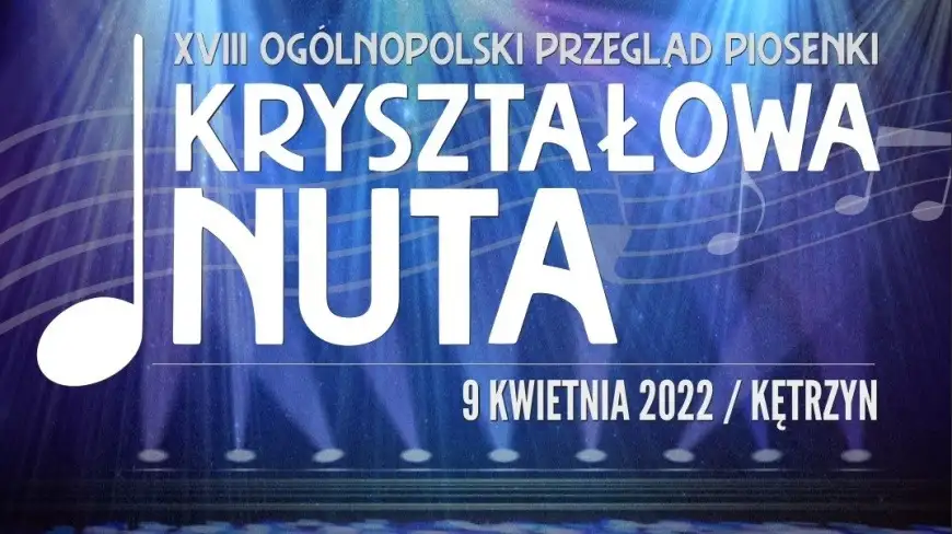 "Kryształowa Nuta" w Kętrzynie