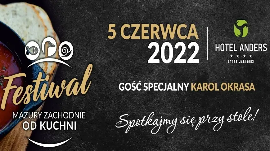 Festiwal Kulinarny Mazury Zachodnie od Kuchni